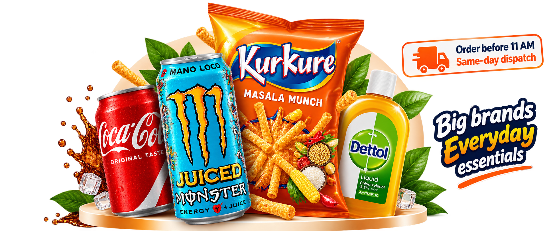 Coca-Cola, Monster, Kurkure and Dettol essentials with order before 11 AM same-day dispatch message
